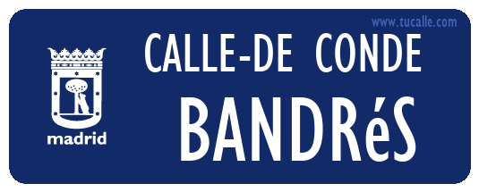 cartel_de_calle-de-Conde - Bandrés_en_madrid
